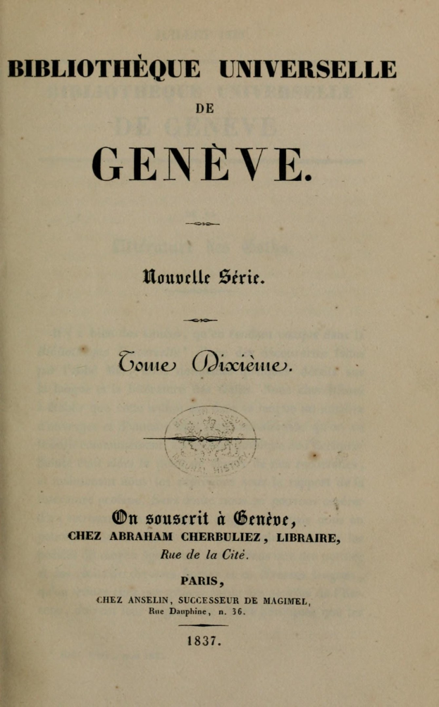 Altes Buch mit dem Titel "Bibliothèque Universelle de Geneve" geöffnet und zeigt Text.