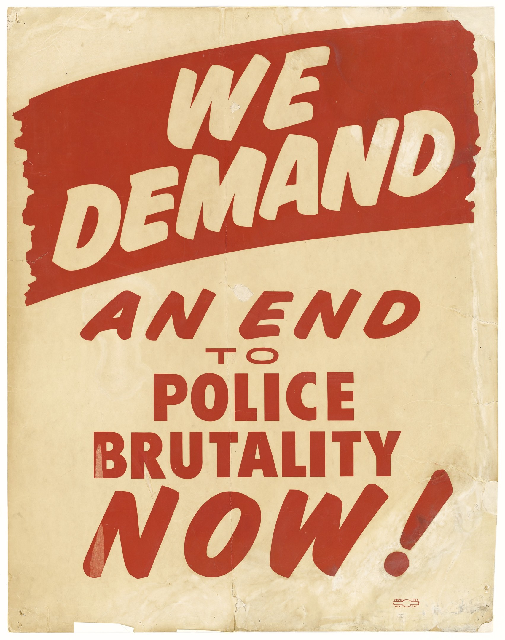 Poster with bold black text "We Demand an End to Police Brutality Now" on a white background framed by a black border, using a modern font.