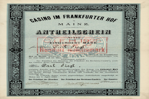 Ein altes Aktienzertifikat mit schwarzem Rand und einem roten Stempel, auf dem der Text 'Casino im Frankfurter Hof Mainz' steht.
