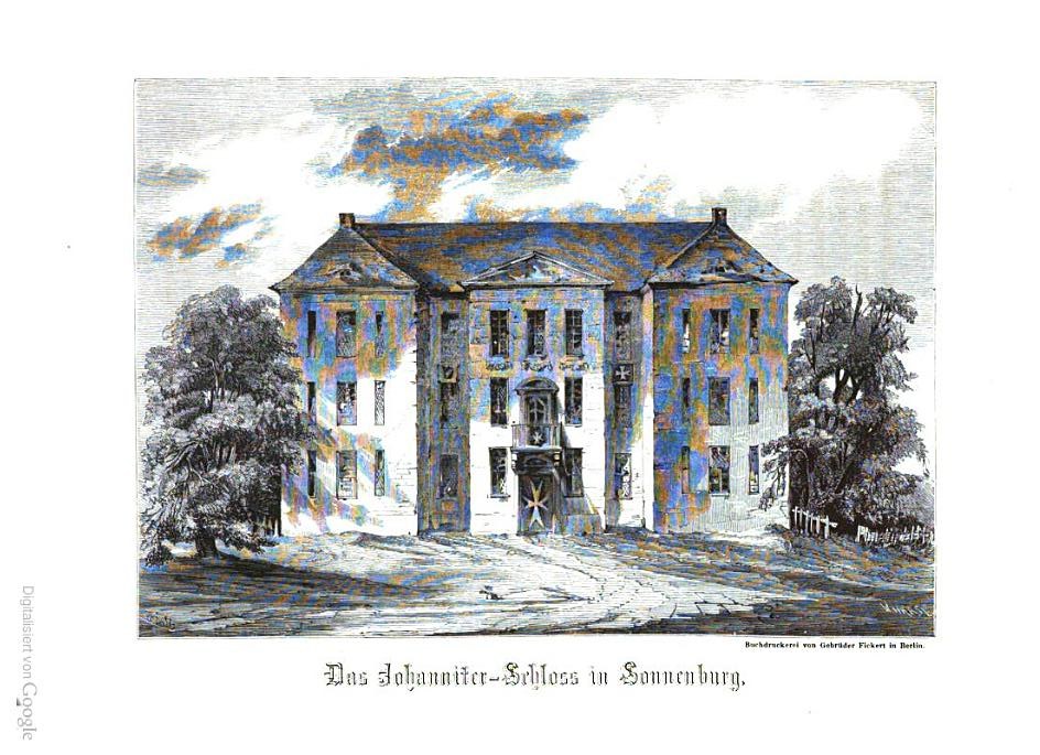A drawing of a large building with many windows, surrounded by trees under a cloudy sky, labeled "Das Johannite-Sibloss in Sonnenburg" at the bottom.